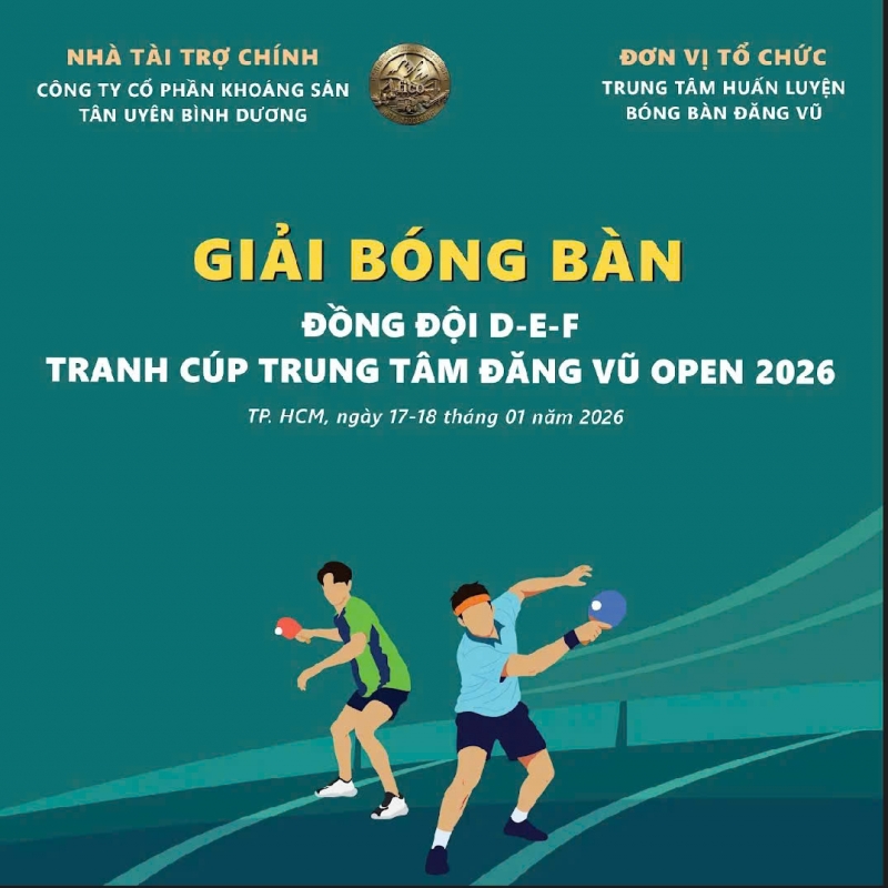 Danh sách các đội tham dự giải bóng bàn DEF tranh cúp Đăng Vũ open 2026